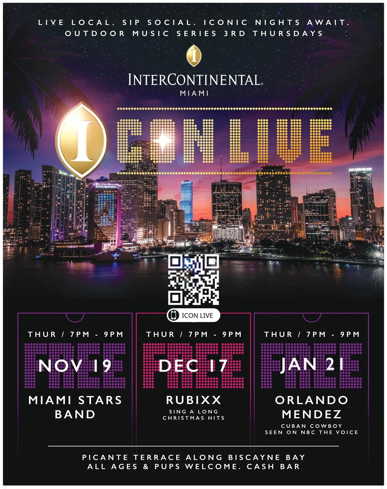 InterContinental Miami ICON Live flyer with Miami Stars Band on November 19, Rubixx on December 17, and Orlando Mendez on January 21
